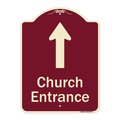 Signmission Designer Series-Church Entrance Ahead W/ Up Arrow Burgungy Heavy-Gauge Alum, 24" x 18", BU-1824-9991 A-DES-BU-1824-9991